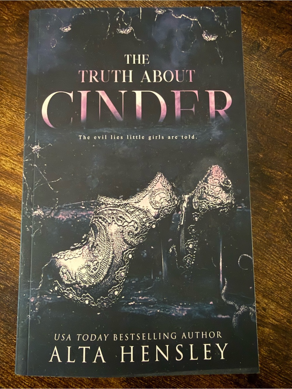 The Truth About Cinder - by Alta Hensley